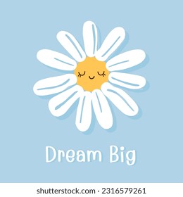 Sleeping daisy flower with hand written font on blue background vector illustration. Cute childish print.