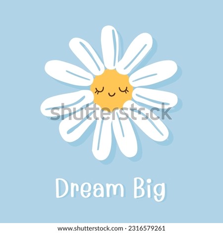 Sleeping daisy flower with hand written font on blue background vector illustration. Cute childish print.