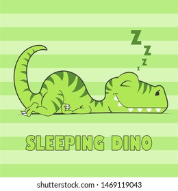 Sleeping dinosaur cartoon vector illustration with text on green background