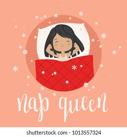 Sleeping girl with hand lettering "Nap queen". Vector art