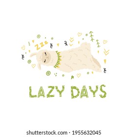 The sleeping llama. Cute lazy animal. A pattern with a lama and an inscription. Lettering. The animal is resting. Children's illustration for the design of prints of clothing, fabrics, dishes.