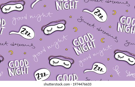Sleeping mask drawings and good night texts seamless pattern texture background design for fashion graphics, textile prints, decors, wallpapers etc