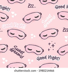 Sleeping mask pattern with good night, sweet dreams and zzz... text - funny hand drawn doodle, seamless pattern. sleeping mask, stars, hearts. Cartoon background, texture for bedsheets, pajamas.