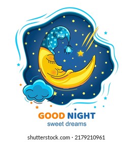 Sleeping moon. Good night sweet dreams. The anthropomorphic moon sleeps sweetly in the starry sky. Cartoon moon in a night cap. Vector illustration