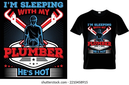 I'm Sleeping With My Plumber He's Hot.