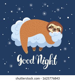 Sleeping sloth on the cloude. Vector illustration with bear and lettering Good Night on blue abackground. Greeting card.