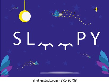 Sleepy Concept Poster with Beautiful Night theme. The Two Letter E in sleepy symbolizes closed eyes. Editable Clip Art.