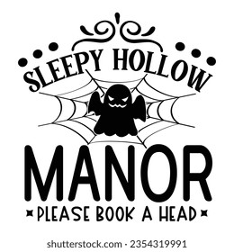 Sleepy Hollow Manor Por favor reserve un cabezal, Halloween cita archivos de corte SVG Diseño