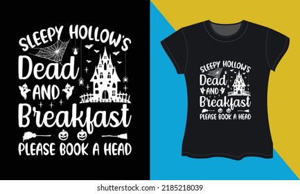 Sleepy hollow está muerto y desayunando, es un diseño de camisetas de halloween svg. Perfecto para imprimir objetos y bolsas, carteles, tarjetas, ilustración vectorial. 
Aislado sobre fondo negro