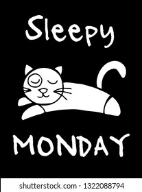 "Sleepy Monday*" Funny Text with Cat Animal Icon. Vector Illustration for Graphic Design, Template, Shirt, Background and more.