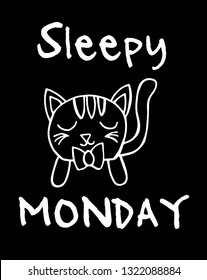 "Sleepy Monday*" Funny Text with Cat Animal Icon. Vector Illustration for Graphic Design, Template, Shirt, Background and more.