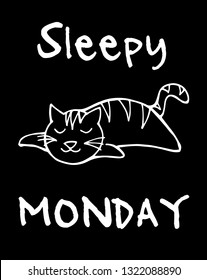 "Sleepy Monday*" Funny Text with Cat Animal Icon. Vector Illustration for Graphic Design, Template, Shirt, Background and more.