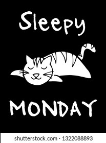 "Sleepy Monday*" Funny Text with Cat Animal Icon. Vector Illustration for Graphic Design, Template, Shirt, Background and more.