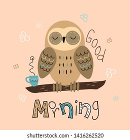 A sleepy owl in a cute style. Good morning. Lettering. Baby shower. Vector.