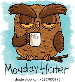 a sleepy owl who hates Mondays