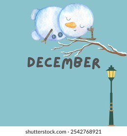 A sleepy snowman rests on a snow-covered branch, while the word "December" is written below. A streetlight with a glowing lamp illuminates the scene, creating a cozy winter atmosphere.