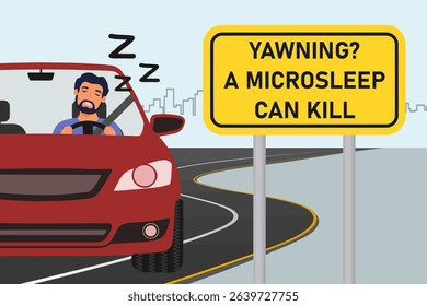 A sleepy and tired driver on a trip. Road sign warning of the dangers of microsleep. Microsleep when driving illustration. 