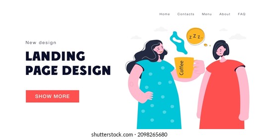 Sleepy woman having need of coffee vector illustration. Female characters offering coffee to her tired friend. Sleep deprivation concept for banner, website or landing page