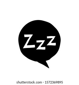 Sleepy zzz black talk bubble icon on white background. Design concept about sleep, dream, relax, insomnia.with hand drawn doodle style vector