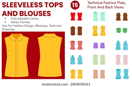 Sleeveless Tops And Blouses collection featuring editable technical fashion flats with front and back views, color versions and clean sleeveless silhouettes. Vector illustration