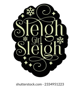 Sleigh Girl Sleigh, Retro svg design vector file