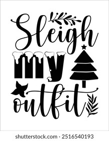 sleigh my outfit Christmas groovy wavy Typography t shirt design