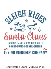 Sleigh rides Santa Claus vintage farmhouse Christmas sign, label, poster design on white background