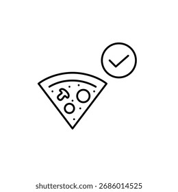 Slice of pizza and checkmark. Verified meal, safe delivery, order approved. Pixel perfect, editable stroke vector icon
