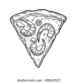 Slice pizza seafood. Vintage vector drawn engraving illustration for poster, menu, box. Isolated on white background