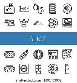 slice simple icons set. Contains such icons as Cheese, Steak, Butter, Mushroom, Peach, Sandwich, Cucumber, Chicken breast, Round bread, Razor blade, can be used for web, mobile and logo