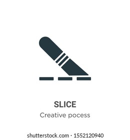 Slice vector icon on white background. Flat vector slice icon symbol sign from modern creative pocess collection for mobile concept and web apps design.