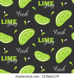 Slices of lime with white and green lettering on black background vector seamless pattern. Best for textile, home decor, wallpapers, wrapping paper, package and web design.