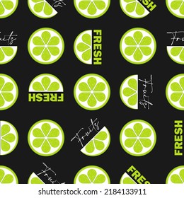 Slices of lime with white and green lettering on black background vector seamless pattern. Best for textile, home decor, wallpapers, wrapping paper, package and web design.
