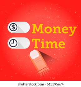 Slide button for Times or Money. interface. life balance concept - vector illustration