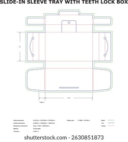 Slide in sleeve tray with teeth lock box die cut template