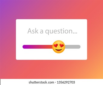 Slider with love smile. Ask a question. Social media icons stories.