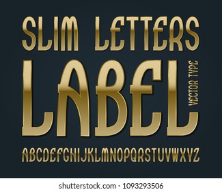 Slim Letters Label typeface. Golden font. Isolated english alphabet.