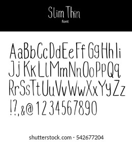 Slim Thin - Hand Drawn Custom Font