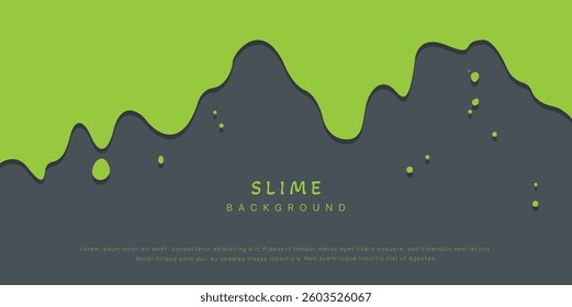Slime background of Modern poster, dynamic splashes and drops. Vector illustration in a flat style of minimalism