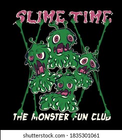 Slime time.green Monsters Illustration.fun t Shirt Grafik Design.