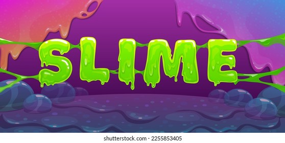 	
Slime word banner. Gren slime text. Vector illustration.