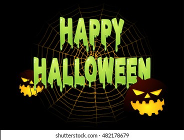 Slimy Happy Halloween text on spider web with Halloween decoration