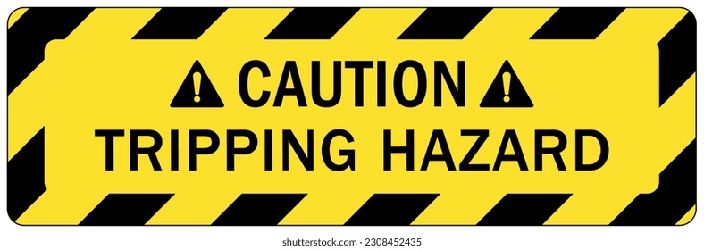 Slip and trip hazard sign and labels