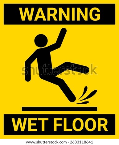 slippery sign warning. caution wet floor. cleaning in progress sign. vector sticker illustration.