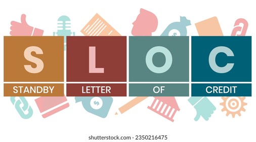 SLOC - Standby Letter Of Credit acronym. business concept background. vector illustration concept with keywords and icons. lettering illustration with icons for web banner, flyer, landing page