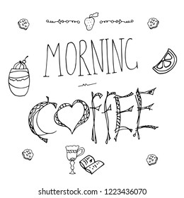 Slogan about coffee, ink  hand drawing

