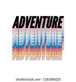 slogan ADVENTURE AWAITS phrase graphic vector Print Fashion lettering