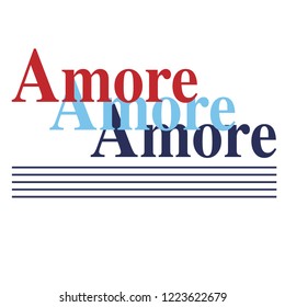 Slogan AMORE (love) graphic vector print fashion lettering calligraphy.