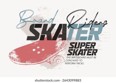 slogan art Tee, SKATER art tees, Skate board lettering,, t shirt graphics print vector illustration design, Urban typography hipster street art for graphic t- shirt.eps8