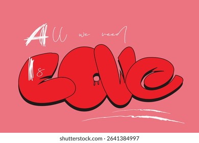 slogan art Tee, tees, LOVE graffiti slogan print with neon spray, t shirt graphics print vector illustration design, Urban typography hipster street art for graphic t- shirt or sweatshirt.eps8